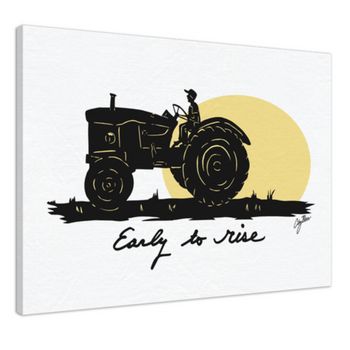 "Early To Rise" Canvas