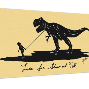 "Late For Show And Tell" Canvas